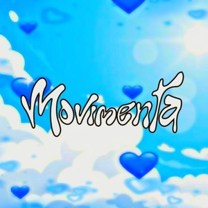 Movimenta (Explicit)