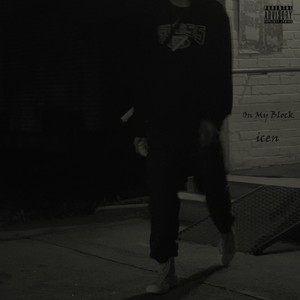 On My Block (Explicit)