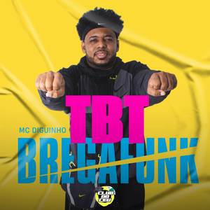 TBT BREGA FUNK (Explicit)