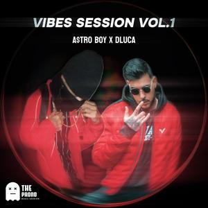 Vibes Session, Vol. 1 (Explicit)