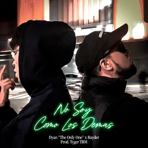 No Soy Como Los Demas