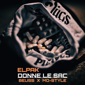 Donne Le Sac (Explicit)