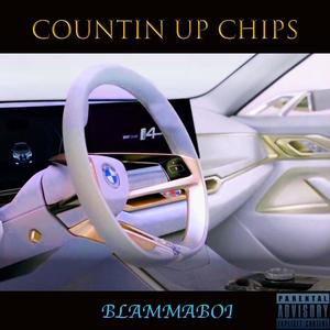 Countin Up Chips (Explicit)