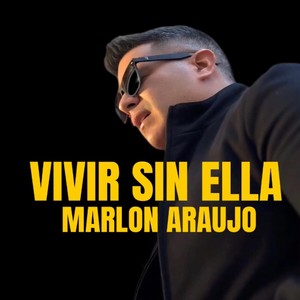 Vivir Sin Ella