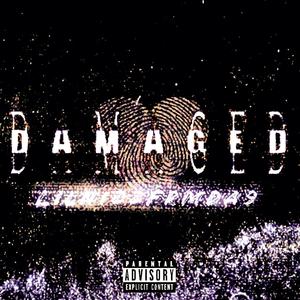 Damaged