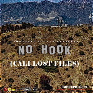 No Hook (Cali Lost Files) [Explicit]