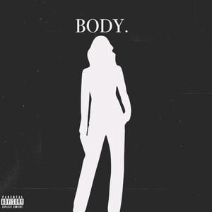 BODY (feat. Faith)