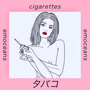 Cigarettes (Explicit)
