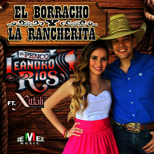 El Borracho y la Rancherita (feat. Xitlali Sarmiento)