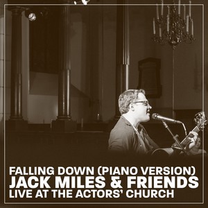 Falling Down (Live at the Actors' Church|Piano Version)