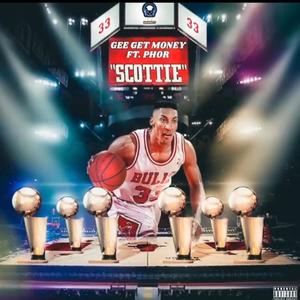 Scottie (feat. Phor) [Explicit]