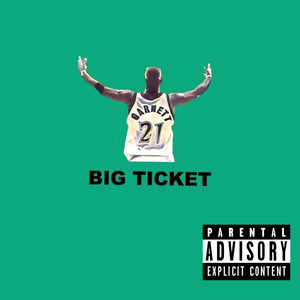 Big Ticket (Explicit)