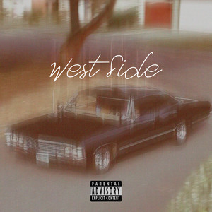 West Side (Explicit)