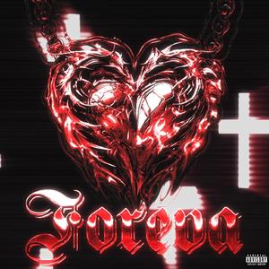 Foreva (Explicit)