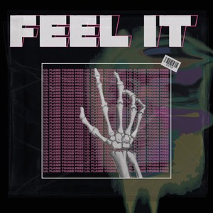 Feel It (feat. young prez) [Explicit]