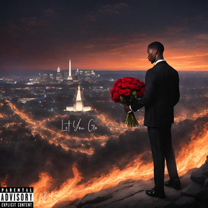 Let You Go (Explicit)