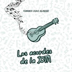 Los acordes de la jota (feat. Leticia Marsó)