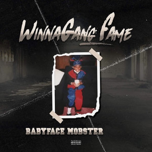 BabyFace Mobster (Explicit)