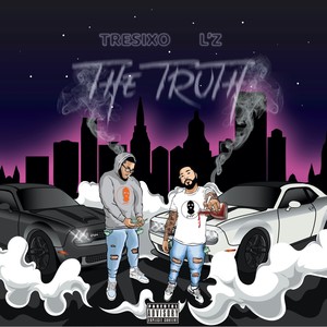The Truth (Explicit)