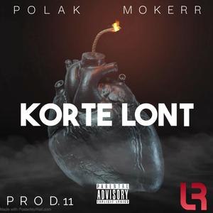 Korte Lont (feat. Mokerr) [Explicit]