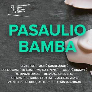 05 Puota (spektaklio -PASAULIO BAMBA- muzika)