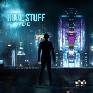 REAL STUFF (Explicit)