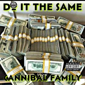 Do it the Same (feat. Pittsburgh & KK Tha Baller) [Explicit]