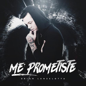 Me Prometiste