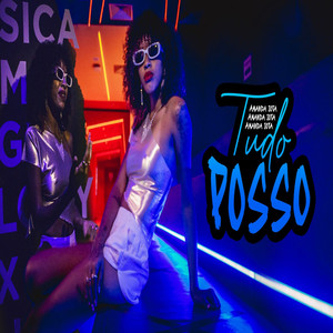 Tudo Posso (Explicit)
