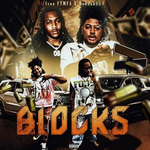 Blocks (feat. Noodah05) [Explicit]