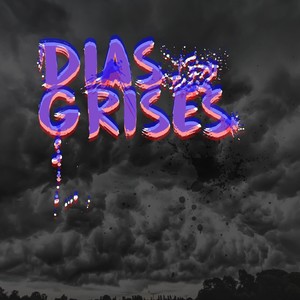 Días Grises