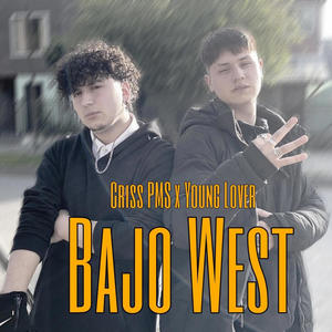 Bajo West (feat. Young Lover) [Explicit]