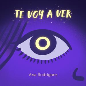 Te Voy a Ver