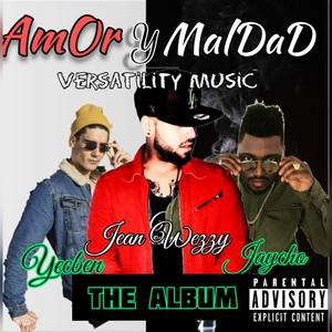 AMOR & MALDAD (feat. YECBEN) [Explicit]