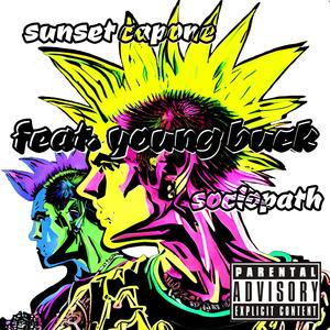 Sociopath (feat. Young Buck) (Explicit)