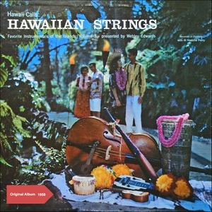 Hawaii Calls: Hawaiian Strings (Original Album 1959)