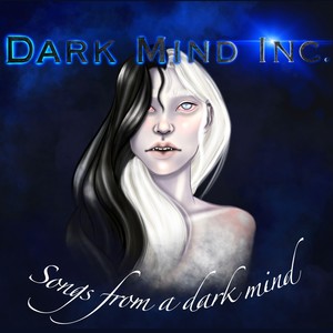 Songs from a Dark Mind