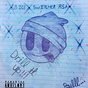 Drill it up (Explicit)