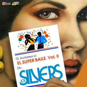El Super Baile 2: El Sambunango / Ay Don Merengue / Soka Salsa / La Pastilla del Amor / Ule / a Mover la Colita / No Lo Dejes Caer / La Hierba Se Movía / Coco de Agua / Tu Mujer / Juana la Cubana