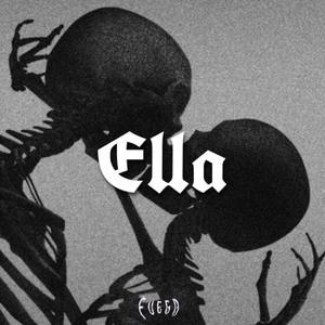 Ella (Explicit)