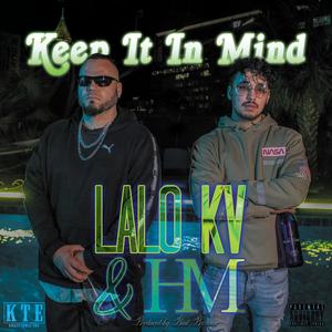Keep it in Mind (feat. HM) (Explicit)