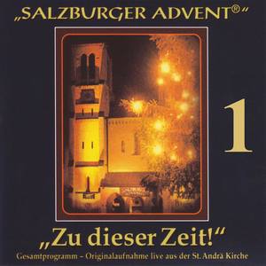 Salzburger Advent: Zu dieser Zeit! Folge 1