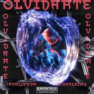 OLVIDARTE (feat. Lil Wheelking)