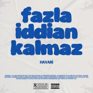 Fazla İddian Kalmaz (Explicit)