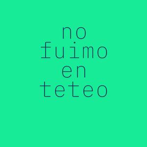 no fuimo en teteo (Explicit)