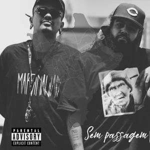 Sem Passagem (Explicit)