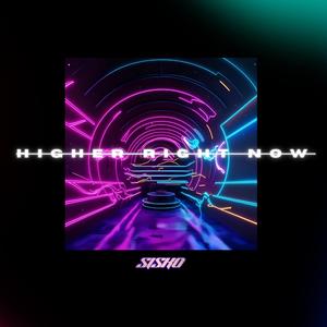 Higher Right Now