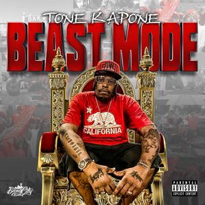 Tone Kapone Beast Mode (Explicit)