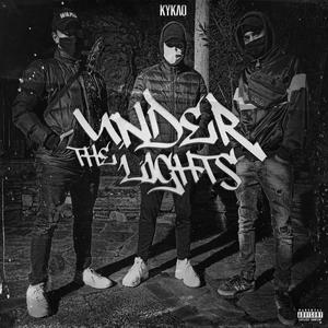 Under the Lights (Explicit)