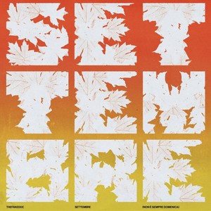 SETTEMBRE (non è sempre domenica) (Explicit)